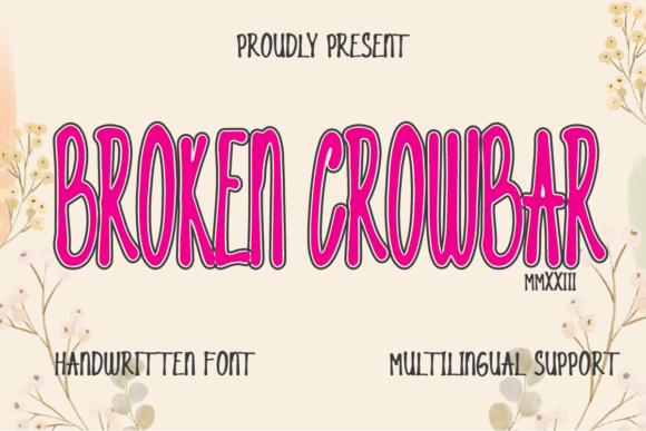 Broken Crowbar Typeface: A Maker’s Guide to Handcrafted Charm
