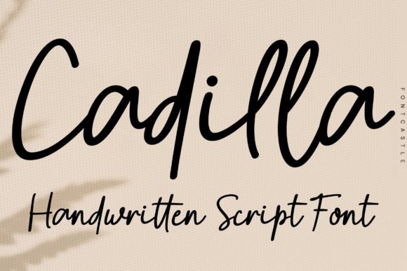 Cadilla: A Sweet Script Font for Romantic Campaigns