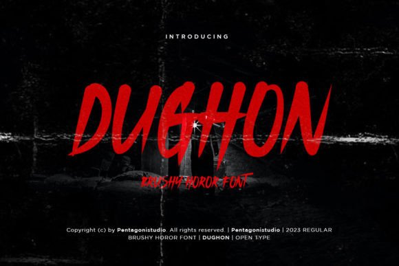Dughon: The Scary Brush Font for Bold Brand Identity