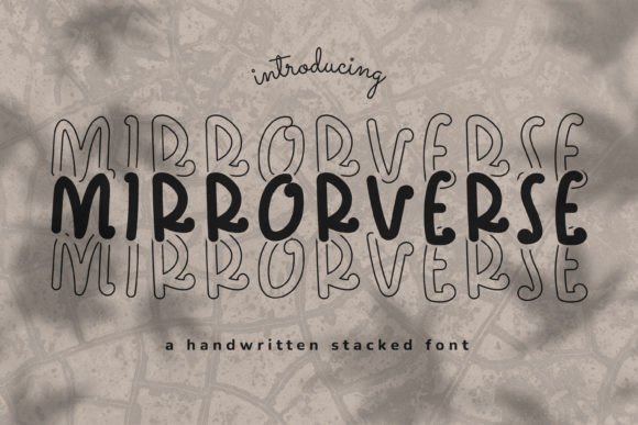 Mirrorverse: A Designer’s Take on Script Fonts for Modern Web Layouts