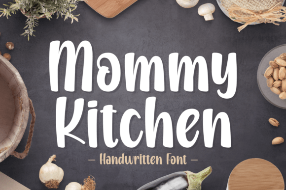 Mommy Kitchen: A Friendly Handwritten Font for Brand Identity