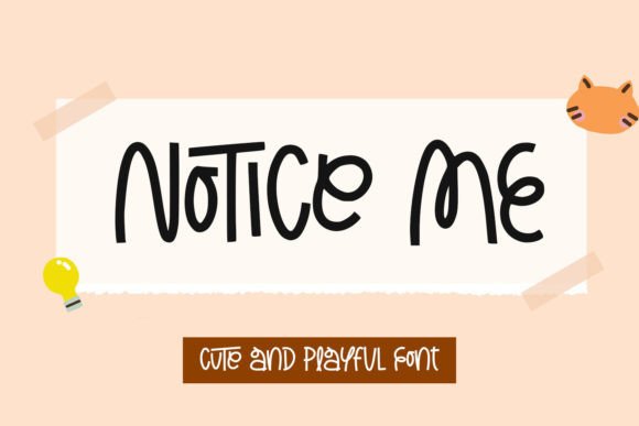 Notice Me: The Timeless Handwritten Font for Crafters and Sellers